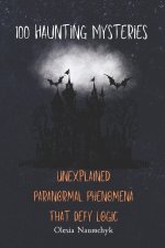 100 Haunting Mysteries