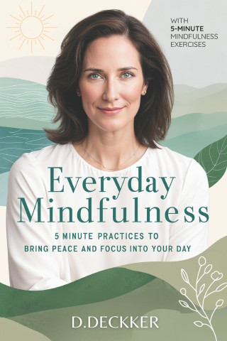 Everyday Mindfulness