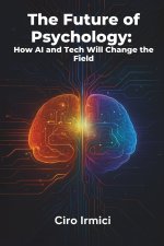 The Future of Psychology