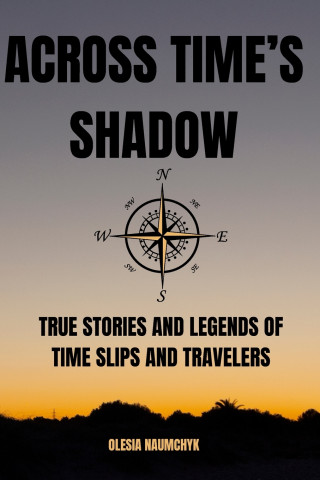 Across Time's Shadow