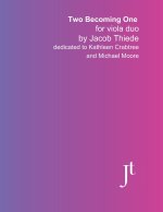 Two Becoming One for viola duo