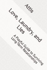 Love, Laundry, and Lies