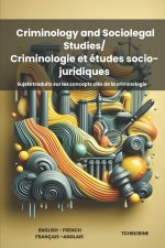 Criminology and Sociolegal Studies/ Criminologie et études socio- juridiques