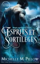 Esprits et sortil?ges