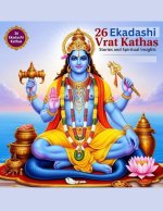 26 Ekadashi Vrat Kathas