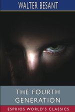 The Fourth Generation (Esprios Classics)