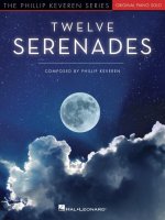 Twelve Serenades for Piano (the Phillip Keveren Series)