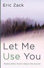 Let Me Use You