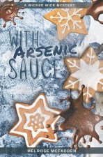 With Arsenic Sauce
