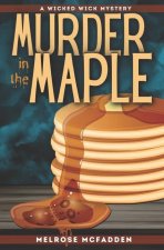 Murder in the Maple