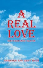 A REAL LOVE