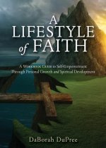 A Lifestyle of Faith