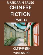 Chinese Fiction (Part 11) - Mandarin Tales, Reading Chinese Short Stories, Learn Mandarin Chinese Language and Culture, Suitable for HSK All Level Pre