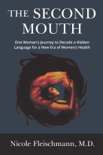 The Second Mouth