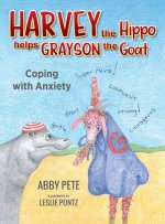 Harvey the Hippo Meets Grayson Goat