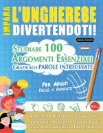 IMPARA L'UNGHERESE DIVERTENDOTI! - PER ADULTI