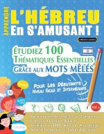 APPRENDRE L'HÉBREU EN S'AMUSANT - POUR LES DÉBUTANTS