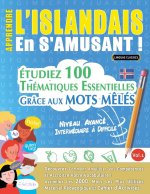 APPRENDRE L'ISLANDAIS EN S'AMUSANT - NIVEAU AVANCÉ