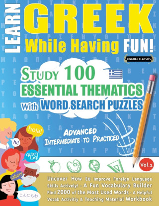 LEARN GREEK WHILE HAVING FUN! - ADVANCED