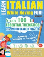 LEARN ITALIAN WHILE HAVING FUN! - ADVANCED