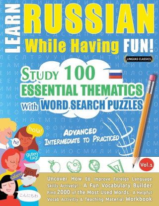 LEARN RUSSIAN WHILE HAVING FUN! - ADVANCED