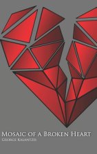 Mosaic of a Broken Heart