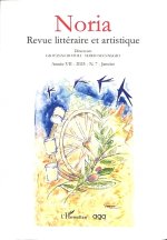 Noria revue littéraire et artistique Année VII-2025 - N.7 - Janvier