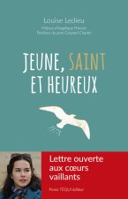 Sois jeune, saint et heureux