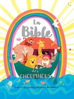 La Bible des choupinous