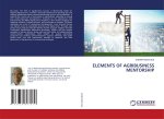 ELEMENTS OF AGRIBUSINESS MENTORSHIP