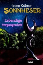 Sonnheser Lebendige Vergangenheit