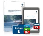 Grundstücksentwässerung und Starkregenvorsorge, m. 1 Buch, m. 1 E-Book, m. 1 Online-Zugang, 3 Teile