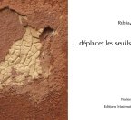 … déplacer les seuils