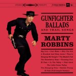 Robbins, Marty:  Gunfighter Ballads And. Crystal Clear 180G