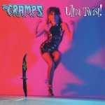 Cramps, The:  Ultra Twist