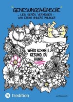 Genesungswünsche Malbuch von @hannasroth