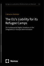 The EU's Liability for its Refugee Camps