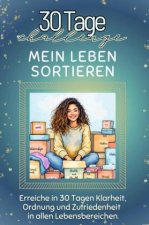 Mein Leben sortieren - Das perfekte Geschenk für Weihnachten und Geburtstag und jeden Anlass