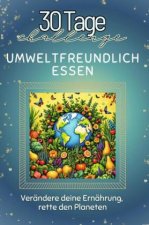 Umweltfreundlich essen - Das perfekte Geschenk für Weihnachten und Geburtstag und jeden Anlass