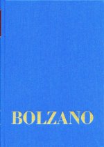 Bernard Bolzano Gesamtausgabe / Band I,20: Vermischte Schriften 1845-1847