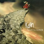 KORN  FOLLOW THE LEADER