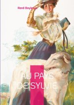 AU PAYS DE SYLVIE
