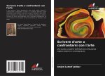 Scrivere d'arte o confrontarsi con l'arte