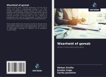 Waarheid of gemak