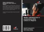 Media radiotelevisivi e promozione della cultura in Nigeria