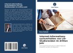 Internet-Informations- suchverhalten von LIS-Studierenden im dritten Jahr
