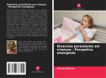 Rinorreia persistente em crianças - Perspetiva emergente