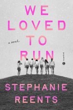We Loved to Run