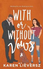 With or Without Vows