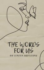 The words for us
